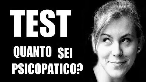 Cosa fa uno psicopatico?