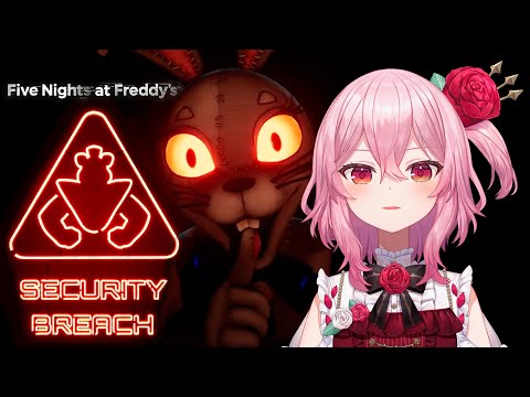 【FIVE NIGHTS AT FREDDYS: SECURITY BREACH】THERE'S MORE 【NIJISANJI EN】