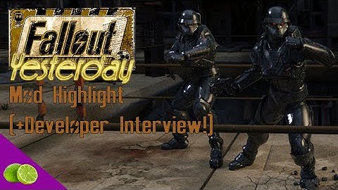 Fallout: Yesterday | Mod Spotlight and Developer Interview