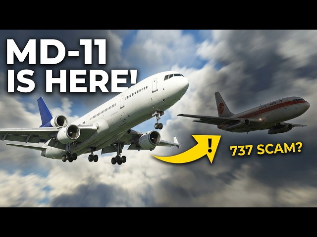 MSFS 2024 Marketplace: The MD-11 is HERE, but Beware this 737 SCAM!