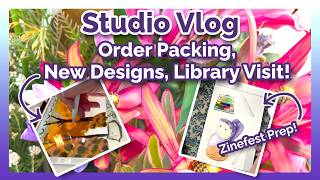 Order Packing, New Designs, Library Visit! | Studio Vlog