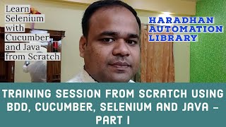 Training Session from Scratch using BDD, Cucumber, Selenium and Java - Part I