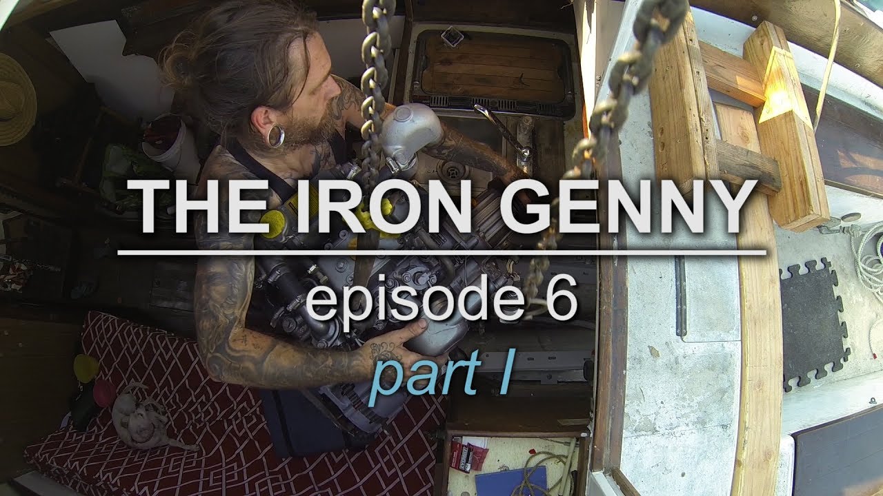 Sailing Vessel Triteia - The Iron Genny - Part I - Episode 6 - Hoisting Sailboat Engine
