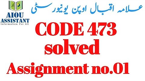 aiou solved Assignment autumn 2020 || solved assignment code 473