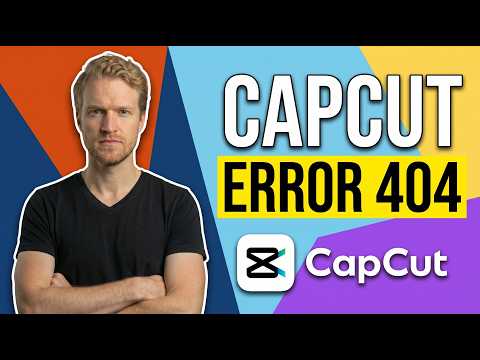 Fix CapCut Error 404 (Easy Troubleshooting Guide)