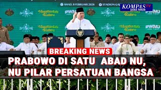 [FULL] Berapi-api! Pidato Presiden Prabowo di 1 Abad NU: Saya Disumpah di Hadapan Rakyat!