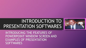 INTRODUCTION TO PRESENTATION SOFTWARES