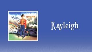 Marillion - Kayleigh (sanoitukset)