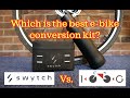 Swytch vs 100g  which is the best ebike conversion kit