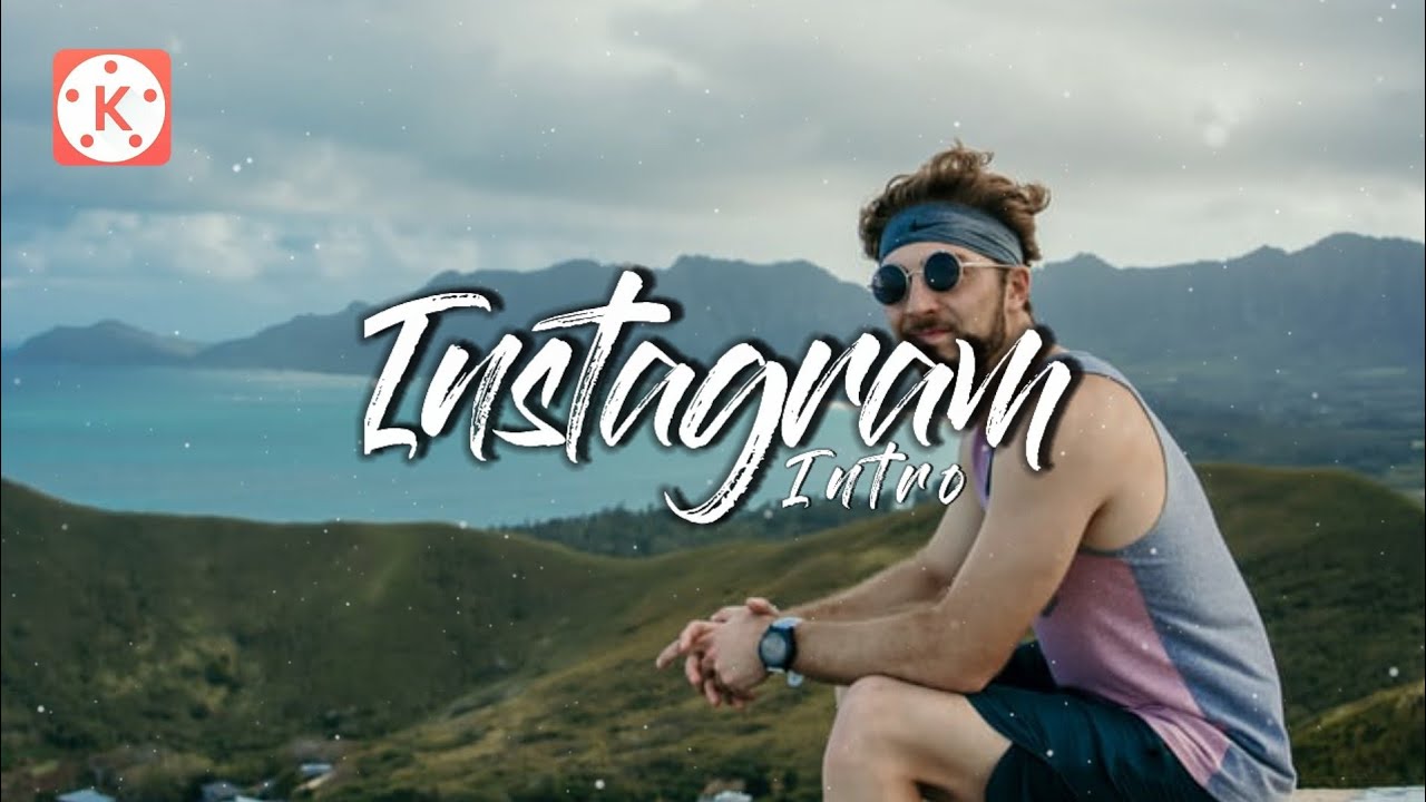 Tutorial Membuat Profesional Instagram  Intro Di  Kinemaster  