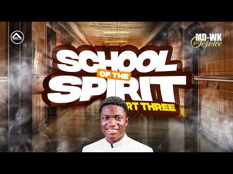 SCHOOL OF THE SPIRIT || MID WEEK SERVICE || PST PHILIP AKINWANDE OKIKIJESU || 19TH AUGUST 2026