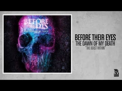 Before Their Eyes - The Beast Within
