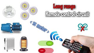 ابسط دائرة ريموت كنترول | The simplest remote control circuit 15 meters