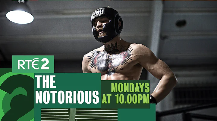 Episode 3 I The Notorious I Monday 9th Feb | RTÉ2