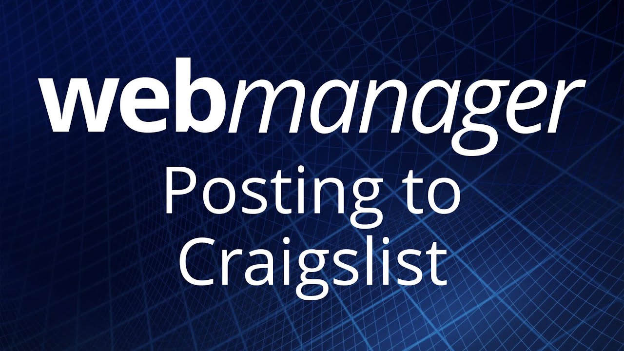 Posting to Craigslist in WebManager