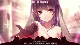 Nightcore - I Will Pick You Up (Remix) - (Lyrics)