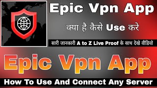 Epic Vpn Kaise Use Kare || How To Use Epic Vpn App || Epic Vpn Kya Hai || Epic Vpn App screenshot 3