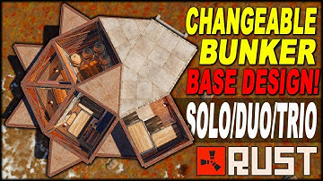CHANGEABLE BUNKER BASE! - SOLO/DUO/TRIO - RUST BASE DESIGN 2019 - (FULL TUTORIAL)