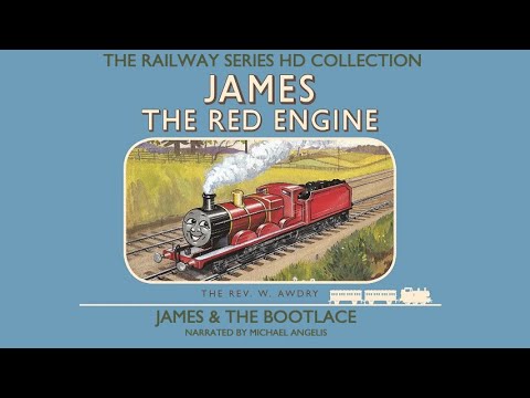 The Railway Series HD Collection: James & The Bootlace (Michael Angelis)