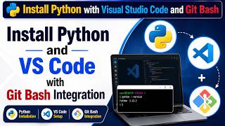 Install Python with visual studio code and Git Bash | Python Setup | VS code install