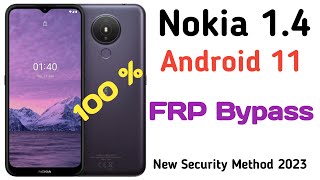 NOKIA 1.4 FRP ANDROID 11 FRP BYPASS | NOKIA Android 11 frp bypass | nokia adnroid 11 frp | nokia frp