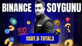 Binance Soygunu Altcoin Boğası Gelecek Mi ? Total3-Usdt Dominance Analiz Kısa Vade Al-Sat