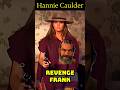 Hannie S Revenge Against Frank RaquelWelch HannieCaulder JackElam 