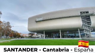 Conociendo SANTANDER capital de la región de Cantabria, España