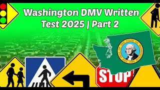 Washington DMV Written Test 2 | DMV Permit Test  2025 | Questions with Explained Answers