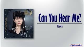 Ben (벤) – Can you hear me (내 목소리 들리니) [Hotel Del Luna OST Part 9] [Rom|Eng Lyric]