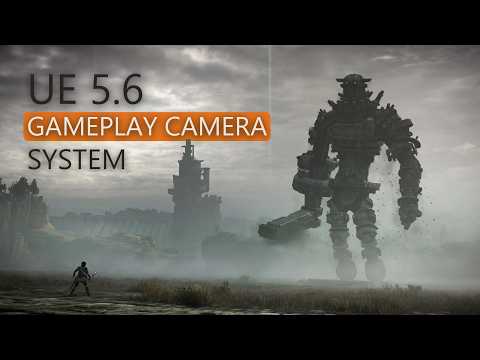 Unreal Engine Gameplay Camera System - QuickStart