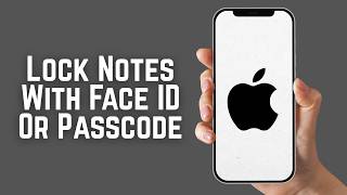 How To Lock Notes With Face ID Or Passcode In iPhone Secure Notes With Lock On iOS 2026