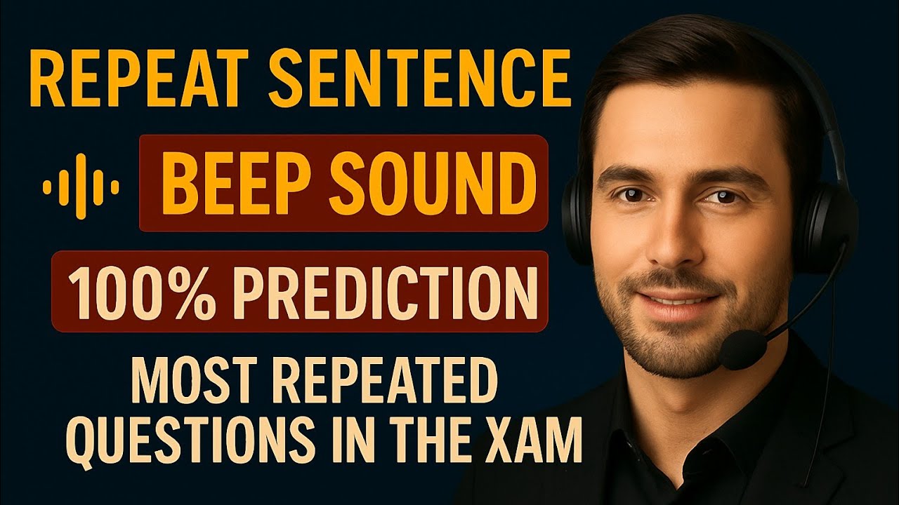🎯PTE Academic & Core Repeat sentence | 100% Real Exam Questions | Must ...