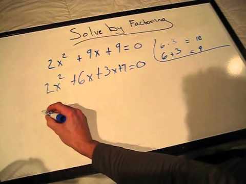 How To Solve 2x 2 9x 9 0 By Factoring Youtube
