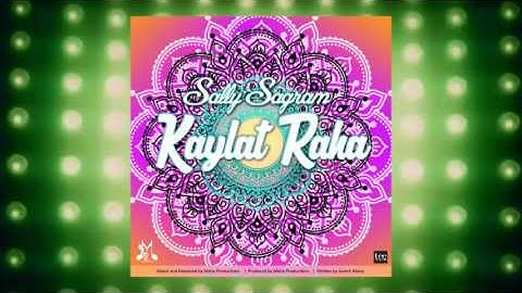 Sally Sagram - Kaylat | 2016 Music Release