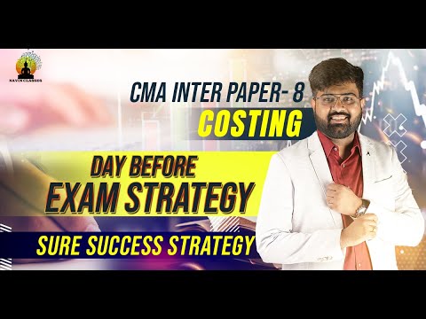 CMA Inter Paper 8 Cost accounting Strategy | Costing 1 Day before Exam ...