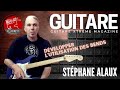 Guitare Xtreme Magazine # 101 - Stéphane Alaux - Développer l&#39;utilisation des bends