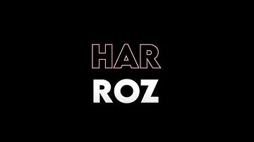 "HAR ROZ" l Music Video by LJIMC Students