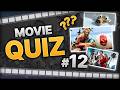 Movie Quiz #12 | Guess the Movie by Image, Audio fragment, Cast, Scene and Antagonist