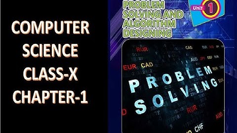 Problem Solving & Algorithm Design (Part-1)