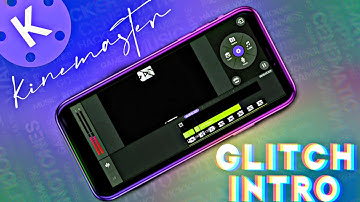 Epic Glitch Intro In Kinemaster • Kinemaster Editing Tutorial • The Hvick