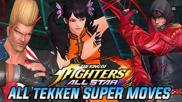 King Of Fighters AllStar: ALL TEKKEN 7 SUPER MOVES - iOS/Android