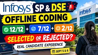😱Infosys SP & DSE Offline Coding🚨48 Test Cases | How Many Needed for Interview| 12/48, 24/48, 36/48