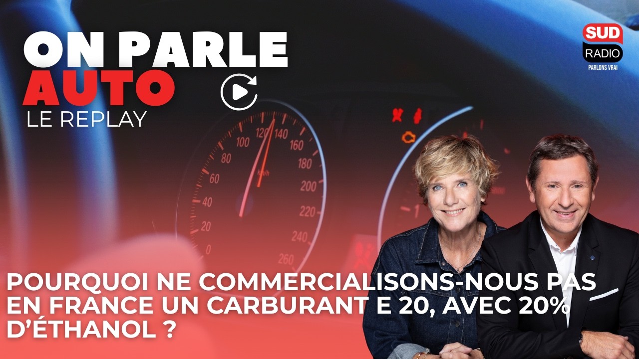 Pourquoi ne commercialisons-nous pas en France un carburant E 20, avec 20% d’éthanol ?