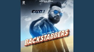 Backstabbers - Gurj Sidhu