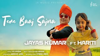 Tere Baaj Sajna: Jayas Kumar FEAT. Hariti|New Punjabi Songs 2021-Latest Punjabi Songs 2020 2021