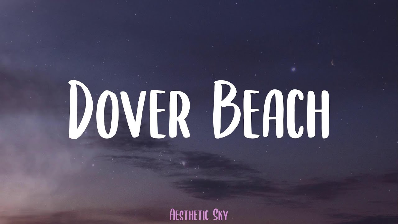 Baby Queen - Dover Beach (Lyrics)