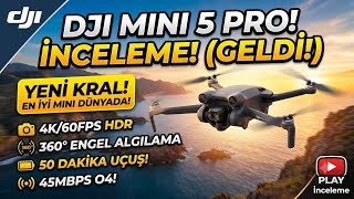 Satın Almaya Değer Mi? | DJI Mini 5 Pro Detaylı İnceleme!