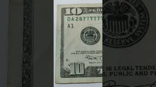 $10 Bill Fancy Serial Numbers found in circulation