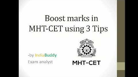 3 Tips to Boost marks in MHT-CET 2021